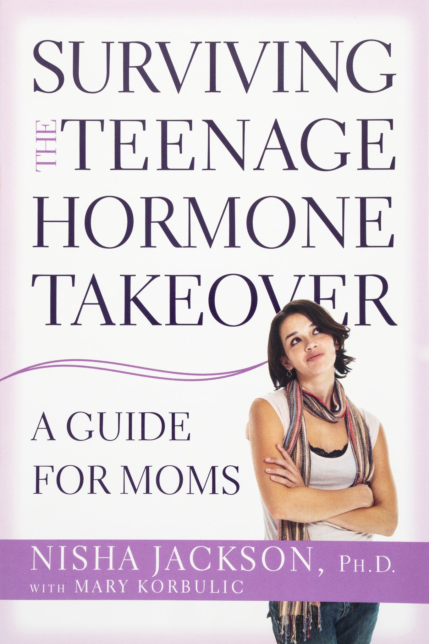 Surviving the teenage hormone takeover book cover